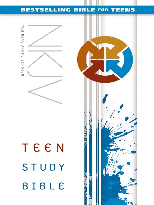 Title details for NKJV, Teen Study Bible by Lawrence O. Richards - Available